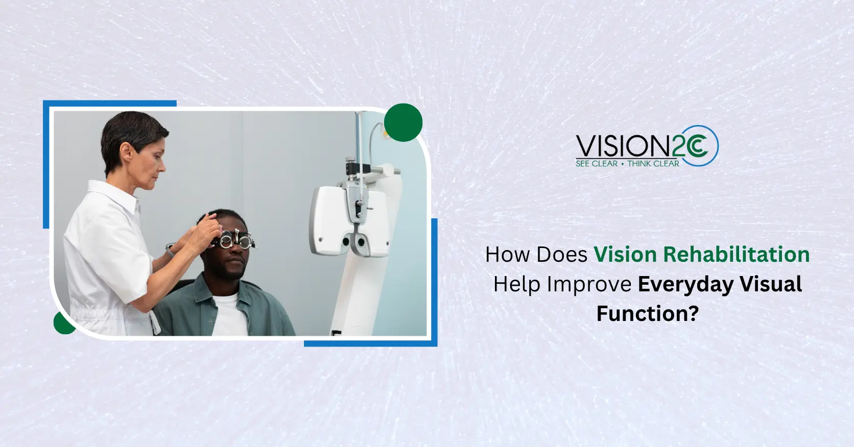 Vision Rehabilitation